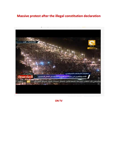 Massive protest in Egypt after the illegal constitution declaration