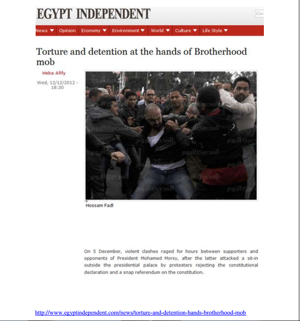 Muslim Brotherhood violence against demonstrators who oppose Morsi and Brotherhood Oppression against Egyptian demonstrators